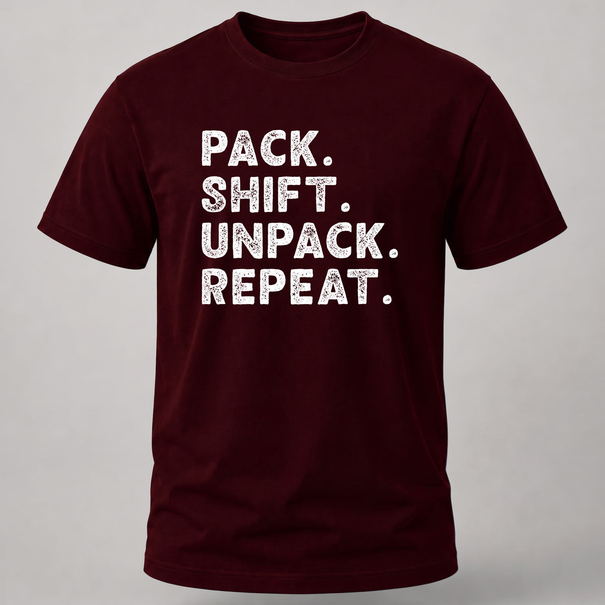 Pack, Unpack, Repeat Maroon