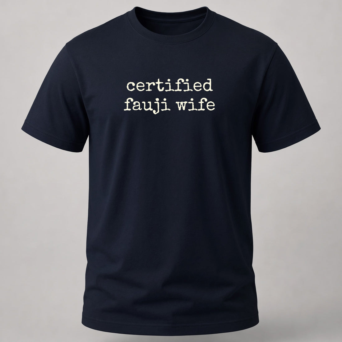 Certified Fauji Wife – Steel Salute