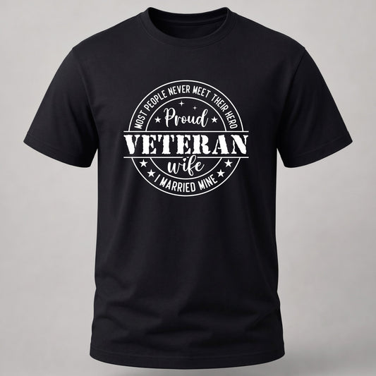 Proud Veteran Wife – Steel Salute