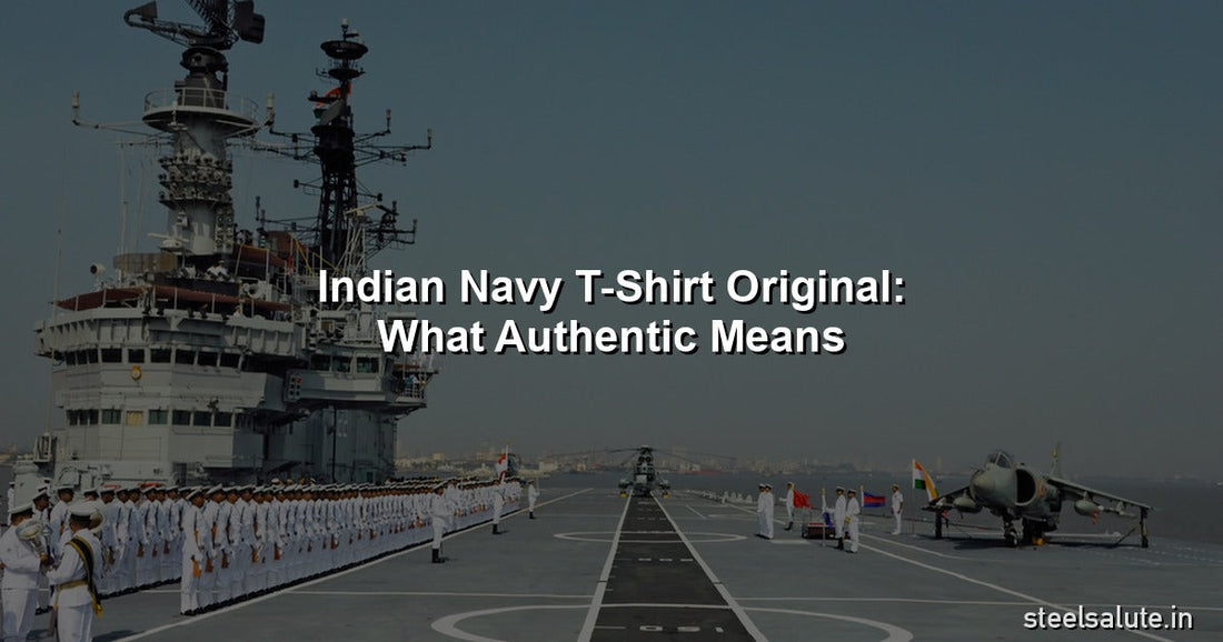 Indian Navy t-shirt original – what authentic actually means
