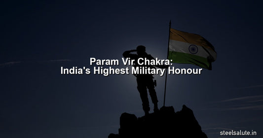 Param Vir Chakra – India's highest military honour