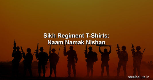 Sikh Regiment t-shirts – Naam Namak Nishan designs 2026