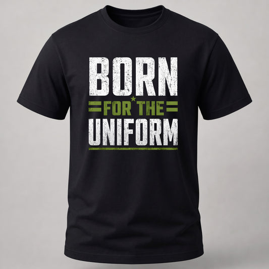 Born for the Uniform Black