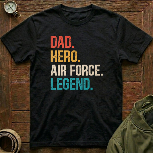 Dad. Hero. Air Force. Legend bl
