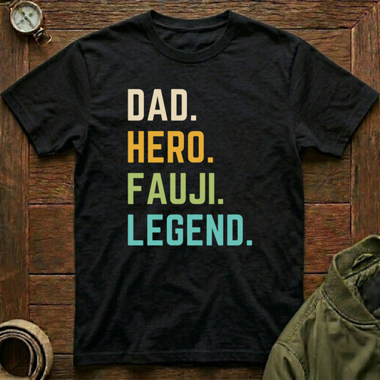 Dad. Hero. Fauji. Legend bl