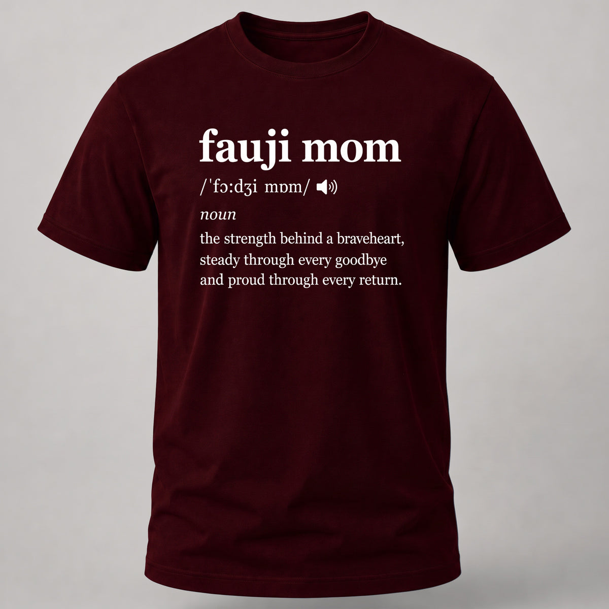 Fauji Mom Dictionary Maroon