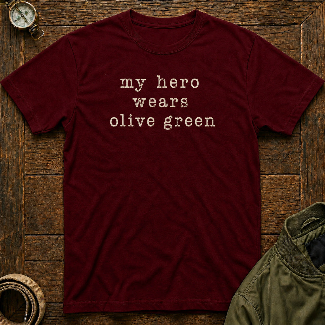 My Hero Wears Olive Green