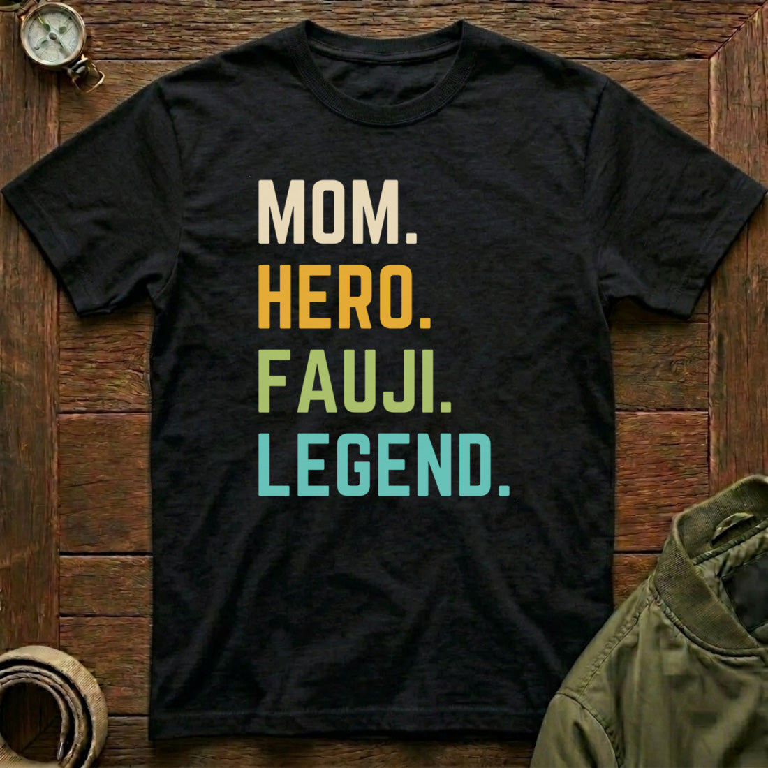 Mom. Hero. Fauji. Legend bl