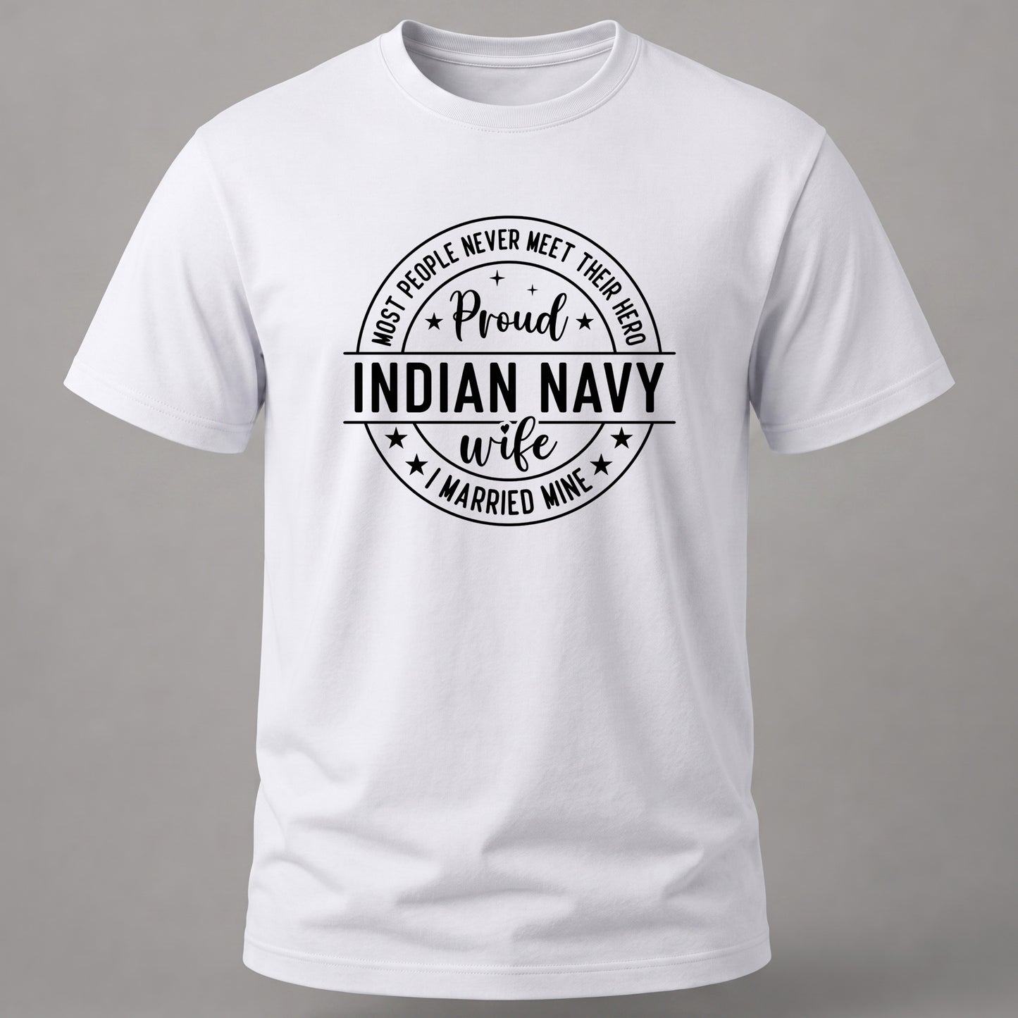 Proud Indian Navy Wife White